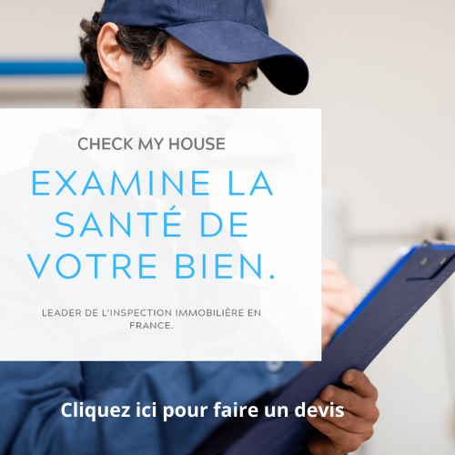 Check my House examine la santé de votre bien